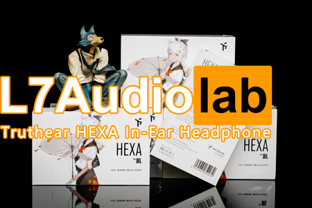 Photos of Truthear HEXA In-Ear Headphone - L7Audiolab